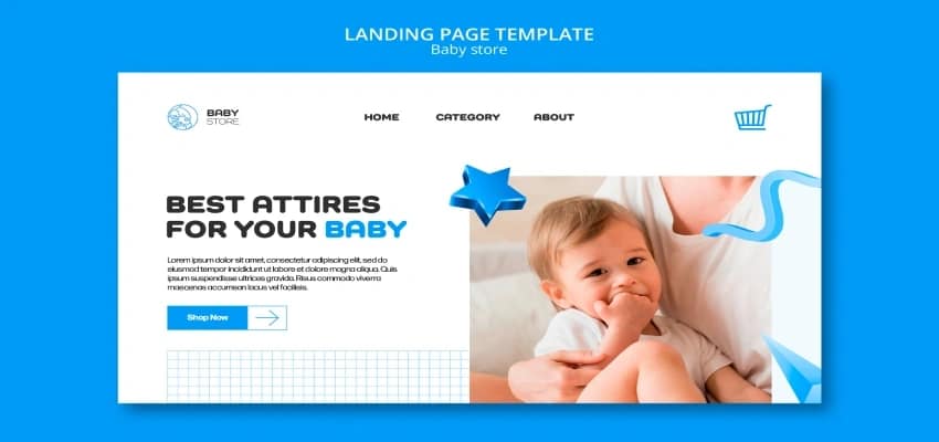 This is a website banner. It features a smiling baby with the text "Best Attires for your baby" and "Shop Now". The OCR text is: LANDING PAGE TEMPLATE, Baby store, BABY STORE, HOME, CATEGORY, ABOUT.